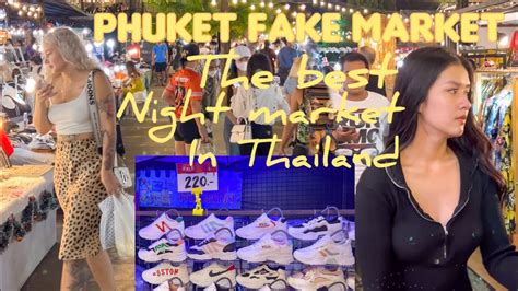 best fake watches in phuket|fake shops in thailand.